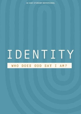 Cover of Identity - Teen Devotional