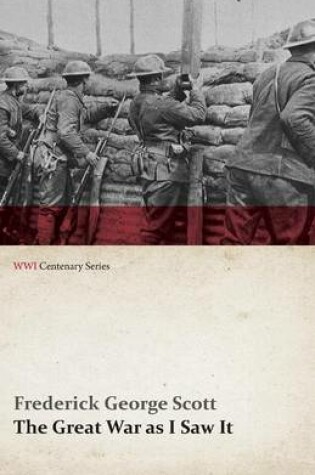 Cover of The Great War as I Saw It (WWI Centenary Series)