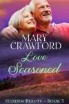 Book cover for Love Seasoned