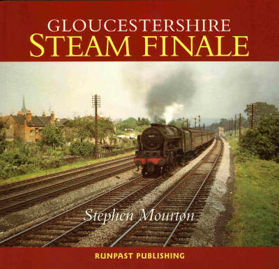 Book cover for Gloucestershire Steam Finale