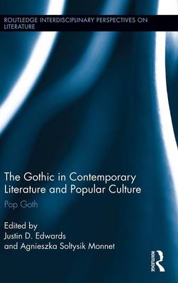 Cover of The Gothic in Contemporary Literature and Popular Culture