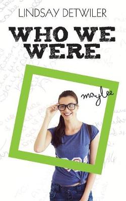 Book cover for Who We Were