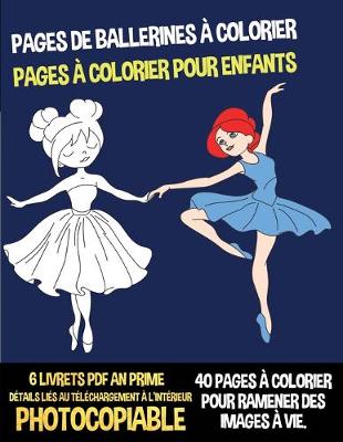 Book cover for Pages de ballerines à colorier (Pages à colorier pour enfants)