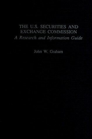 Cover of The U.S. Securities and Exchange Commission