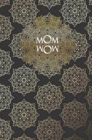 Cover of Mom Wow