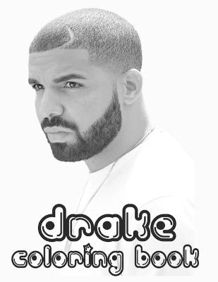 Book cover for Drake coloring book