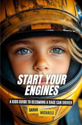 Cover of Start Your Engines