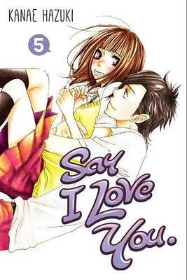Cover of Say I Love You. 5