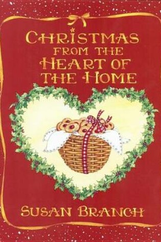 Cover of Christmas from the Heart of the Home