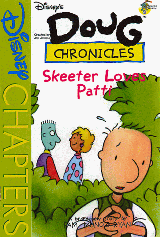 Book cover for Disney's Doug Chronicles Skeeter Loves Patti