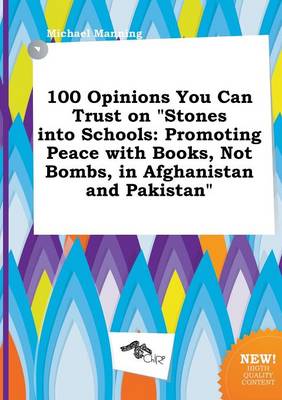 Book cover for 100 Opinions You Can Trust on Stones Into Schools