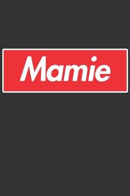 Book cover for Mamie