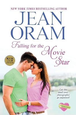 Book cover for Falling for the Movie Star
