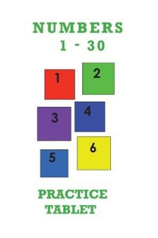 Cover of Numbers 1-30 Practice Tablet