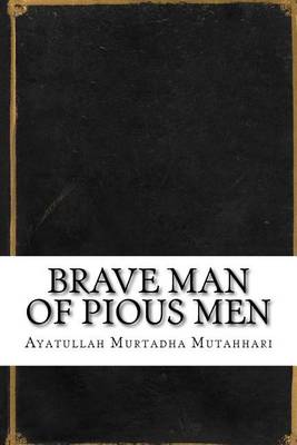 Book cover for Brave Man of Pious Men