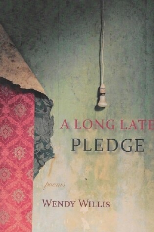 Cover of A Long Late Pledge