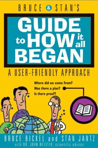 Cover of Bruce & Stan's Guide to How it All Began