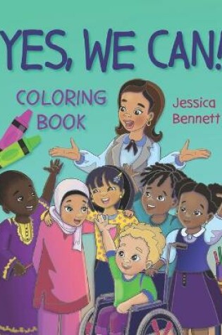 Cover of Yes, We Can! Coloring Book
