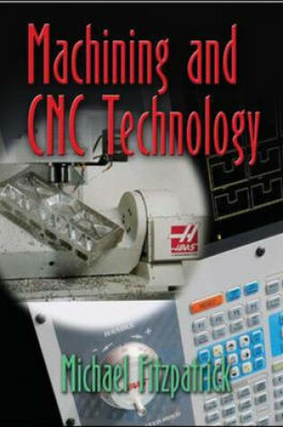 Cover of Machining and CNC Technology