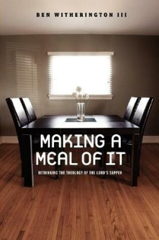 Cover of Making a Meal of It