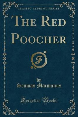 Book cover for The Red Poocher (Classic Reprint)