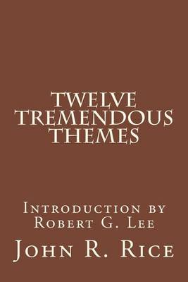 Cover of Twelve Tremendous Themes