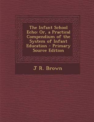 Book cover for Infant School Echo
