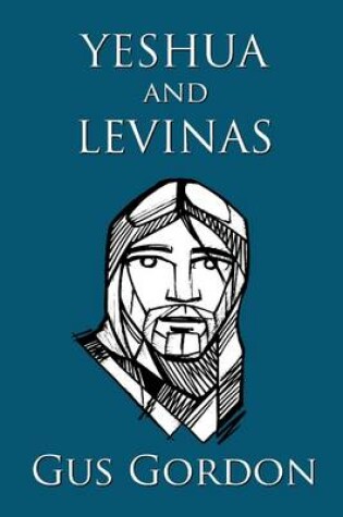 Cover of Yeshua and Levinas