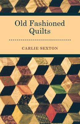 Book cover for Old Fashioned Quilts