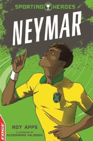 Cover of EDGE: Sporting Heroes: Neymar