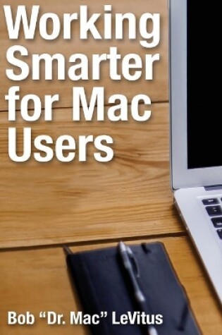 Cover of Working Smarter for Mac Users