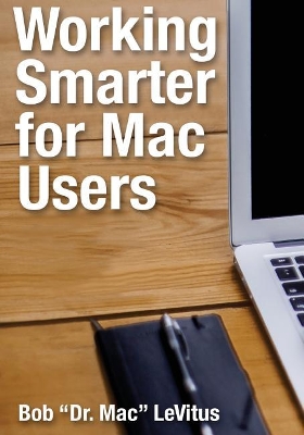 Book cover for Working Smarter for Mac Users