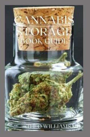 Cover of Cannabis Storage Book Guide