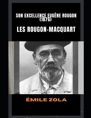 Book cover for Son Excellence Eugene Rougon (1876)