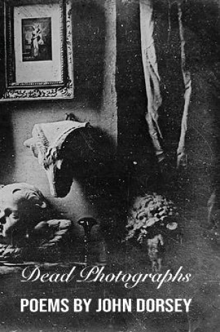 Cover of Dead Photographs