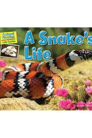 Cover of A Snake's Life