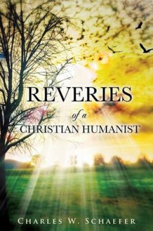 Cover of Reveries of a Christian Humanist