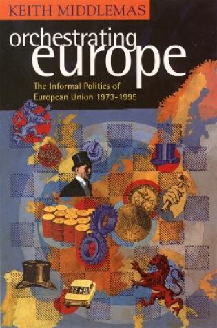 Cover of Orchestrating Europe