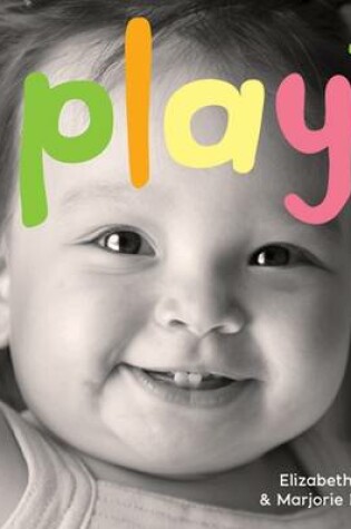 Cover of Play (Happy Healthy Baby)