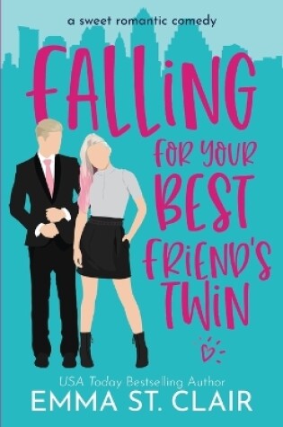 Cover of Falling for Your Best Friend's Twin