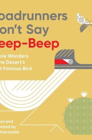 Cover of Roadrunners Don't Say Beep-Beep