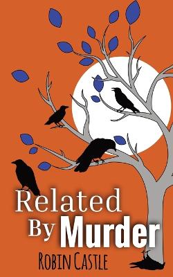 Cover of Related By Murder