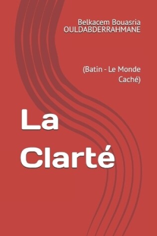 Cover of La Clarté