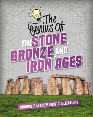 Cover of The Genius of the Stone, Bronze, and Iron Ages