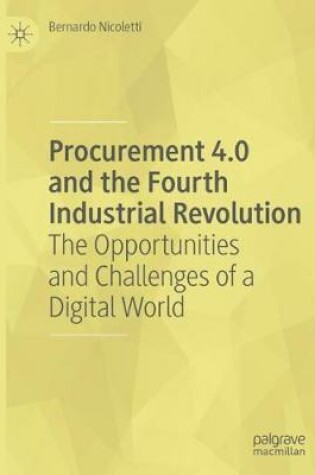 Cover of Procurement 4.0 and the Fourth Industrial Revolution