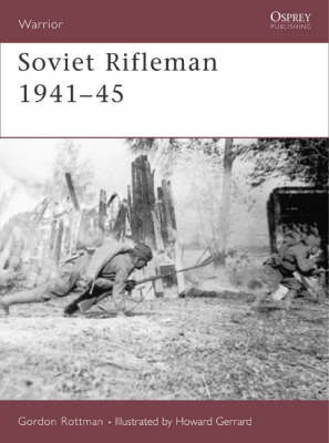 Book cover for Soviet Rifleman 1941-45