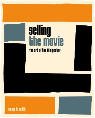 Book cover for Selling the Movie