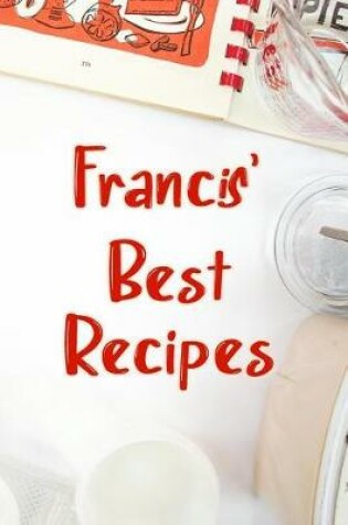 Cover of Francis' Best Recipes