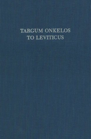 Book cover for Targum Onkelos to Leviticus : an English Translation of the Text with