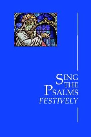 Cover of Sing the Psalms Festively